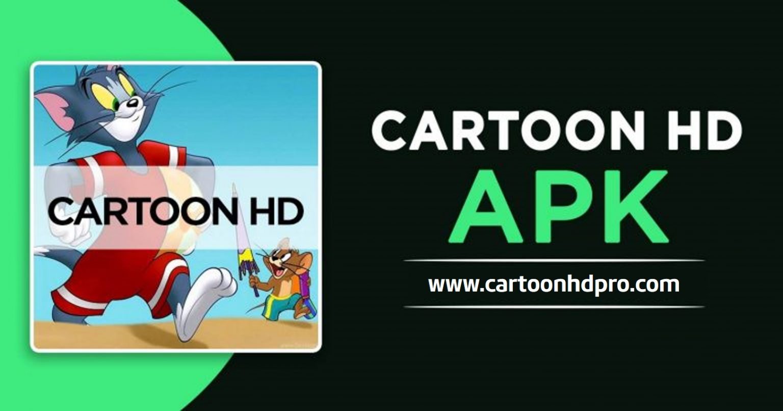 Cartoon HD APK Latest version free Download [Updated 3MB]